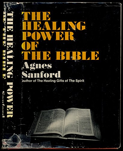 Healing Power of the Bible 0397101031 Book Cover