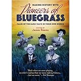 Making History With Pioneers of Bluegrass