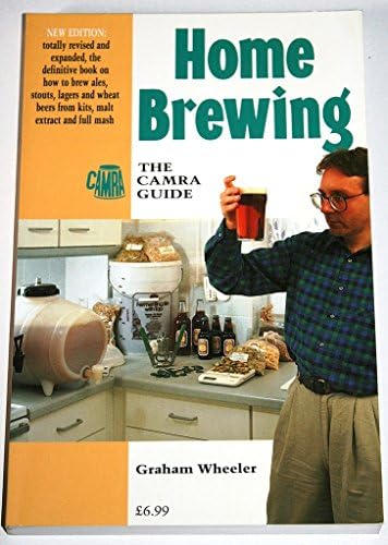 Camra Guide to Home Brewing (CAMRA Guides) Paperback – 28 Oct. 1993