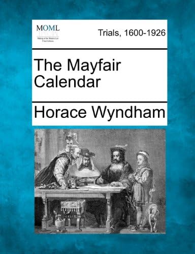 The Mayfair Calendar