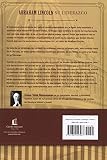 Image de Abraham Lincoln su liderazgo: Las lecciones y el legado de un presidente (Spanish Edition)