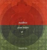 Buddhist Peace Recipes (Roli Books) by
