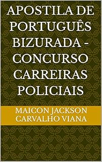 Livro Apostila de Português Bizurada - Concurso Carreiras Policiais