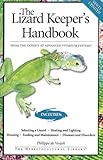 The Lizard Keeper's Handbook (Herpetocultual Library) by Phillipe De Vosjoli