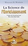 La science de l'enrichissement : Profonde sagesse et programme d'enrichissement d'une oeuvre puissan by 