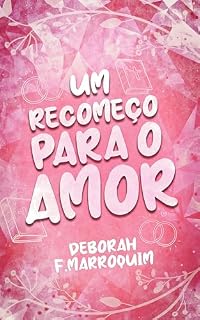 Livro Um Recomeço para o Amor