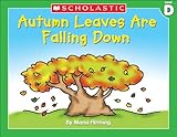 Little Leveled Readers: Autumn Leaves Are Falling Down (Level D)