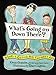 What's Going on Down There?: Answers to Questions Boys Find Hard to Ask