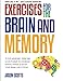 Exercises for the Brain and Memory : 70 Top Neurobic Exercises & FUN Puzzles to Increase Mental Fitness & Boost Your Brain Juice Today: (Special 2 In 1 Exclusive Edition)