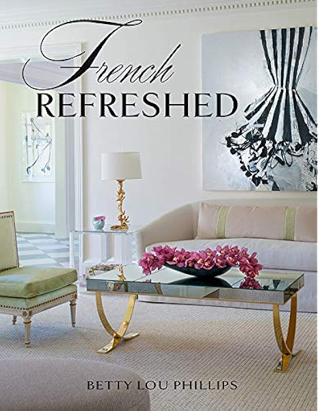 Amazon Com French Refreshed Ebook Phillips Betty Lou Kindle Store