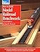 How to Build Model Railroad Benchwork, Second Edition (Model Railroader) by Linn Hanson Westcott, Rick Selby