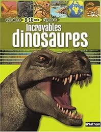 Incroyables dinosaures