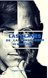 Las claves de la innovación de Steve Jobs (Business Mentoring nº 7) (Spanish Edition)