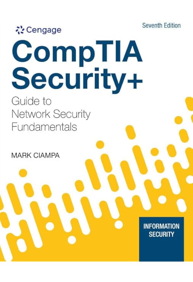 CompTIA Security+ Guide to Network Security Fundamentals, 8th