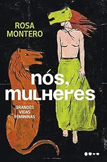 Livro Nós, mulheres: Grandes vidas femininas