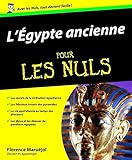 L'Egypte ancienne pour les Nuls (French Edition) by