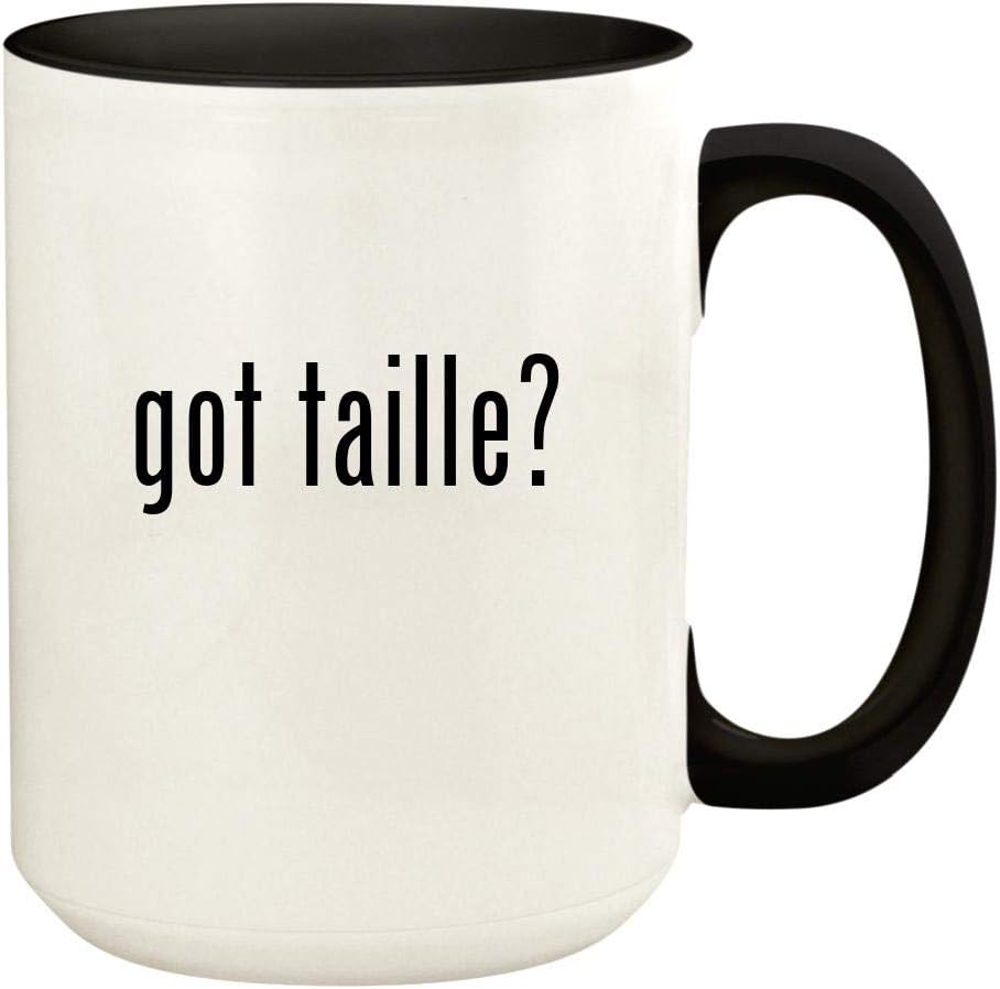 got taille? - 15oz Ceramic Colored Handle and Inside Coffee Mug Cup, Black