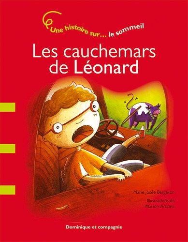 Les  cauchemars de Léonard