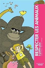 Respecter les animaux à petits pas