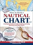 How to Read a Nautical Chart, 2nd Edition (Includes ALL of Chart #1): An Edgar Award Winner
