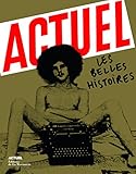 Actuel. Les belles histoires by