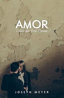 Livro Amor é Tudo que Você Precisa