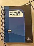 Microsoft Word 2010: Comprehensive by 