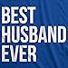 Mens Best Husband Ever T Shirt Funny Saying Novelty Tee Gift for Dad Cool Humor Funny T Shirts Love Apparel for Men Cool Dad Joke Short Sleeve Novelty Tees Royal M