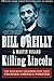 Killing Lincoln (Bill O'Reilly's Killing Series) primary