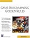 Game Programming Golden Rules (Game Development Series) by 