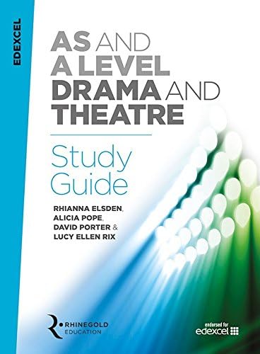 Edexcel A Level Drama Study Guide.