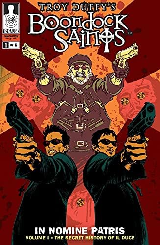 The Boondock Saints by Troy Duffy　直筆サイン入 THE BOONDOCK SAINTS, VOL 1: BLOOD ORIGIN - Kindle edition by Duffy