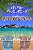 SHORTS by Steven Woodford