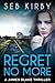 REGRET NO MORE: (US Edition) (James Blake Book 2)