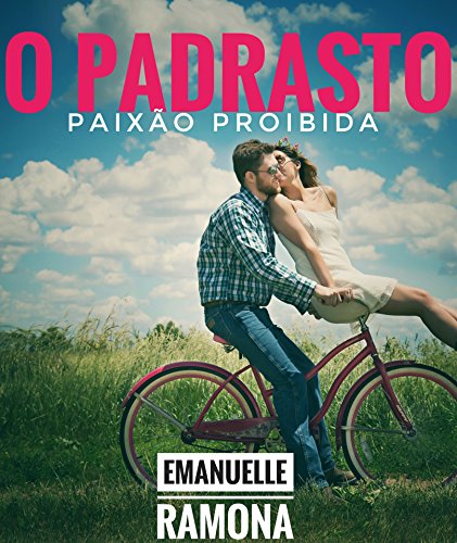 O PADRASTO - PAIXÃO PROIBIDA - eBook, Resumo, Ler Online e PDF - por ...