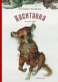 Kachtanka (Kashtanka) (In French language) by