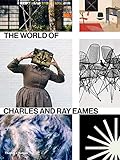 The World of Charles and Ray Eames by