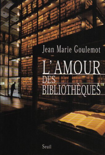 L'amour des bibliothèques