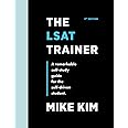 The LSAT Trainer: A Remarkable Self-Study Guide For The Self-Driven Student