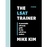 The LSAT Trainer: A Remarkable Self-Study Guide For The Self-Driven Student