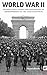 World War II: Unforgettable Stories and Photographs by Correspondents of The Associated Press