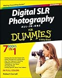 Digital SLR Photography All-in-One For Dummies