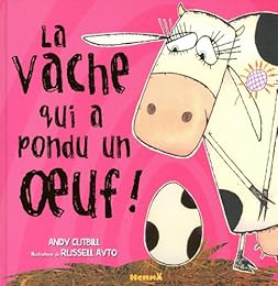 La  vache qui a pondu un oeuf !