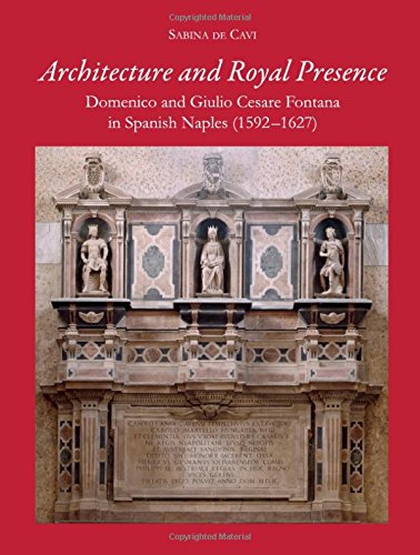 Architecture and royal presence: domenico and giulio ce…