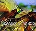 Oiseaux de Paradis. Les Oiseaux les plus extraordinaires du monde (French Edition) by 
