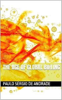Livro The Age of Global Boiling