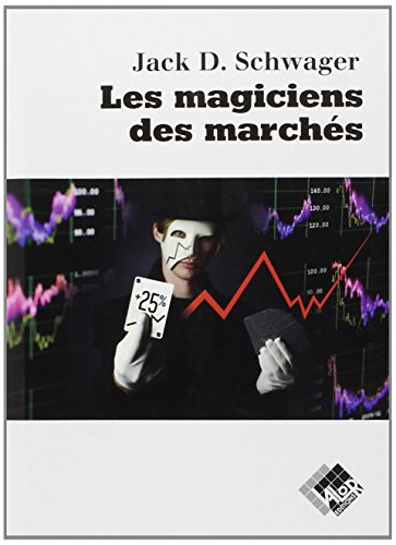 Les  magiciens des marchés