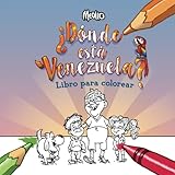 Donde esta Venezuela?: Para Colorear (Spanish Edition) by Nacho Palacios, Leo Nieves