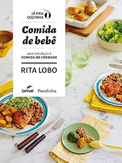 Livro Comida de bebê: uma introdução à comida de verdade (Já pra cozinha)