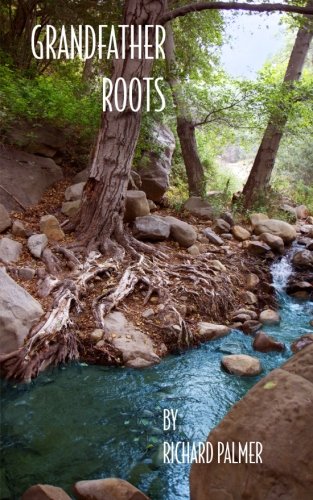 Grandfather Roots